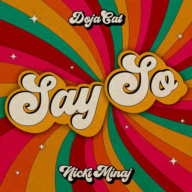 Say So (feat. Nicki Minaj) - Song · Doja Cat, Nicki Minaj