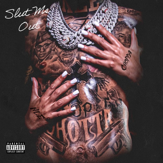 SLUT ME OUT - Song · NLE Choppa