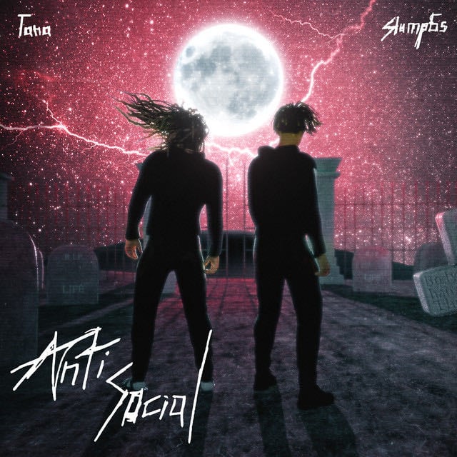 Antisocial (feat. Slump6s) - Song · tana, Slump6s