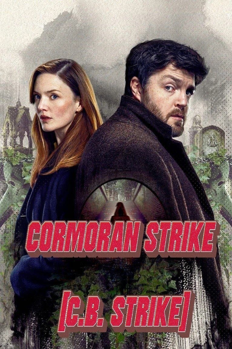 Cormoran Strike (C.B. Strike) - J.K. Rowling, Ben Richards, Tom Edge · 2017