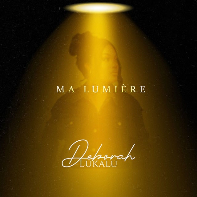 MA LUMIÈRE - Song · Deborah Lukalu