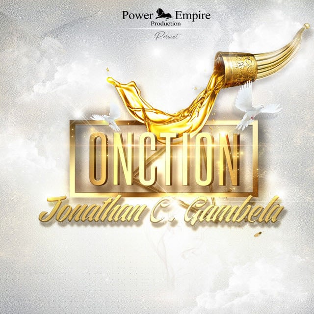 Onction - Song · Jonathan C. Gambela