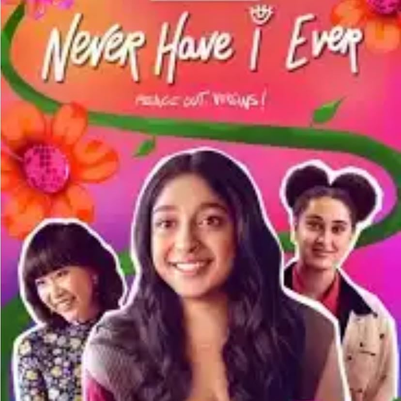 Never Have I Ever - Mindy Kaling, Lang Fisher · 2020