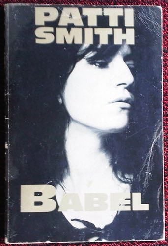 Babel - Patti Smith · 1978