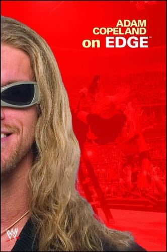 Adam Copeland On Edge - Adam Copeland · 2005