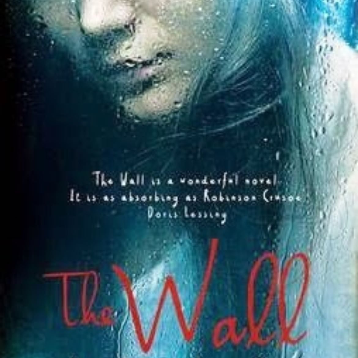 The Wall - Marlen Haushofer · 2022