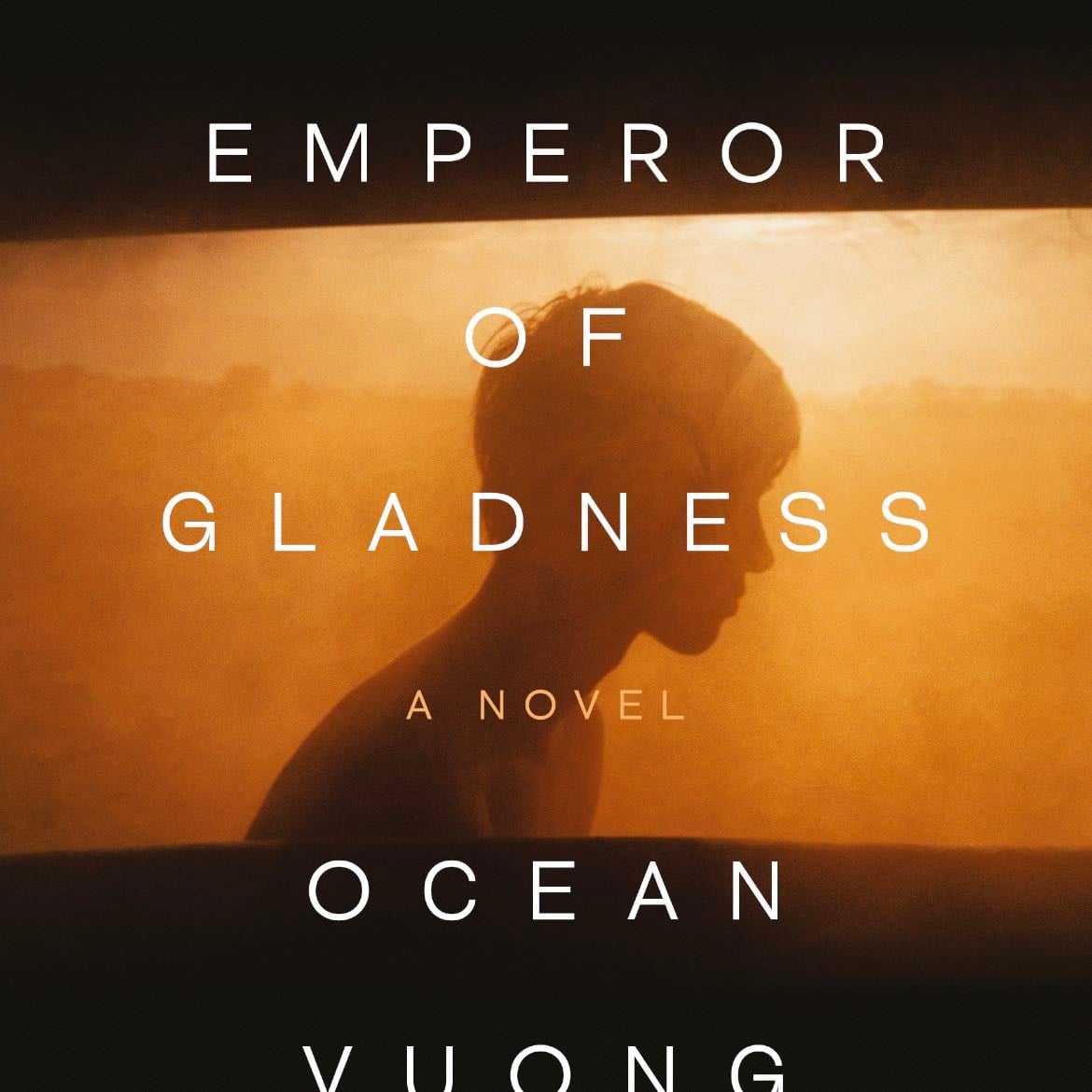 The Emperor of Gladness: A Novel - Ocean Vuong · 2025