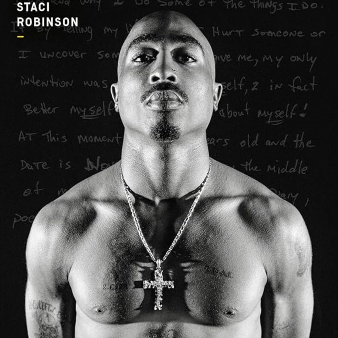 Tupac Shakur: the authorized biography - Staci Robinson · 2024