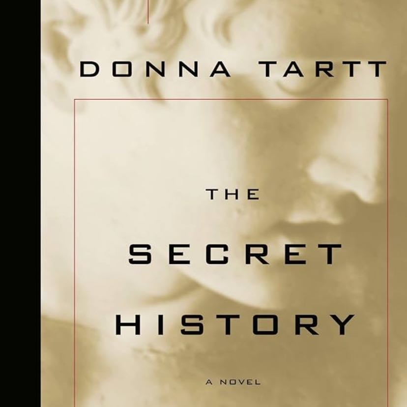 The Secret History - Donna Tartt · 1992