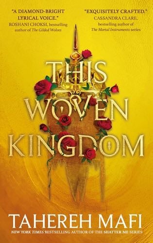 This Woven Kingdom - Tahereh Mafi · 2022