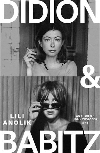 Didion & Babitz - unknown author · 2024