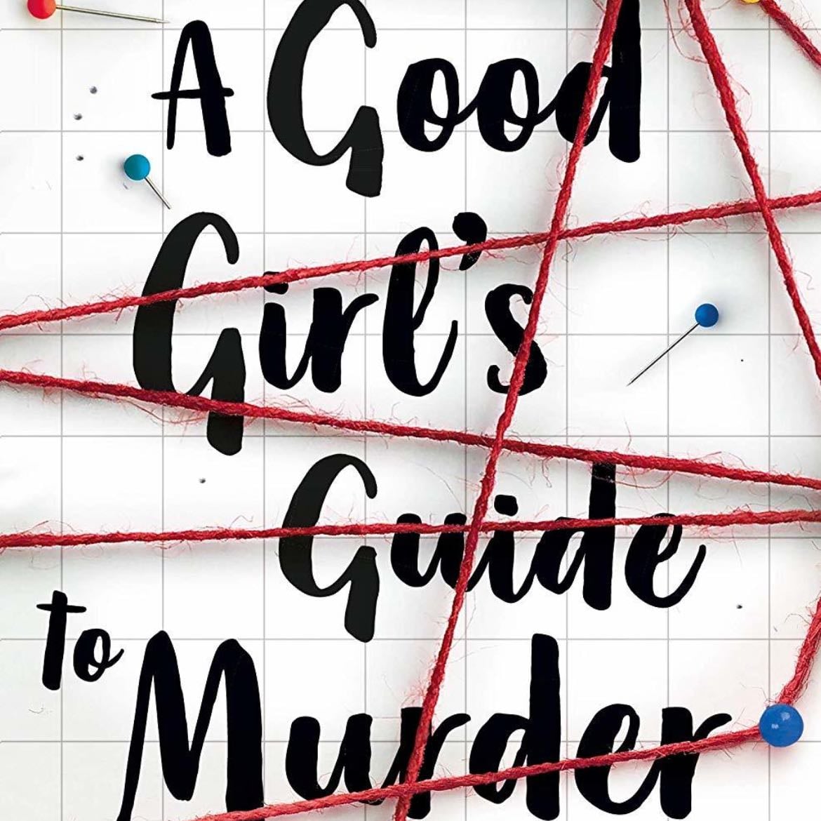 a good girls guide to murder - holly jackson