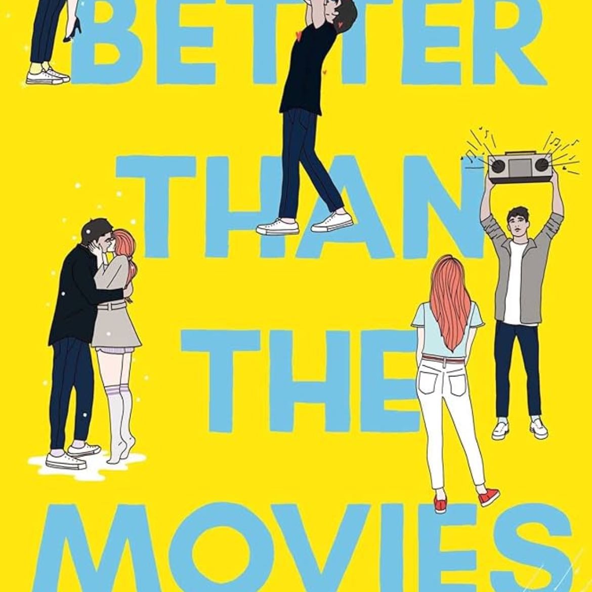 better than the movies - lynn painter