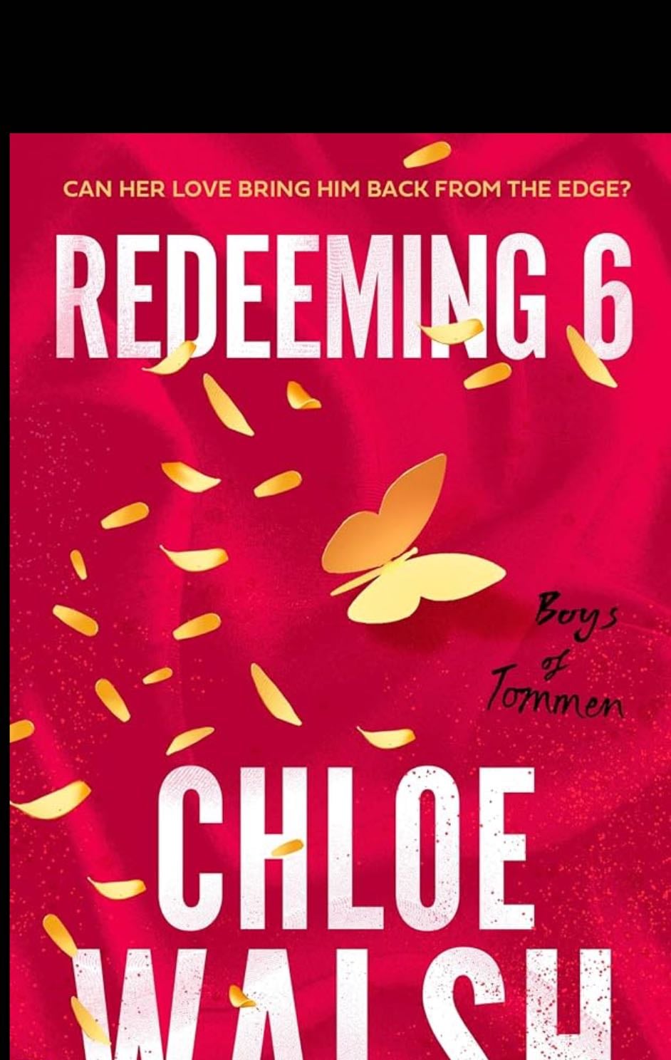 redeeming 6 - chloe walsh