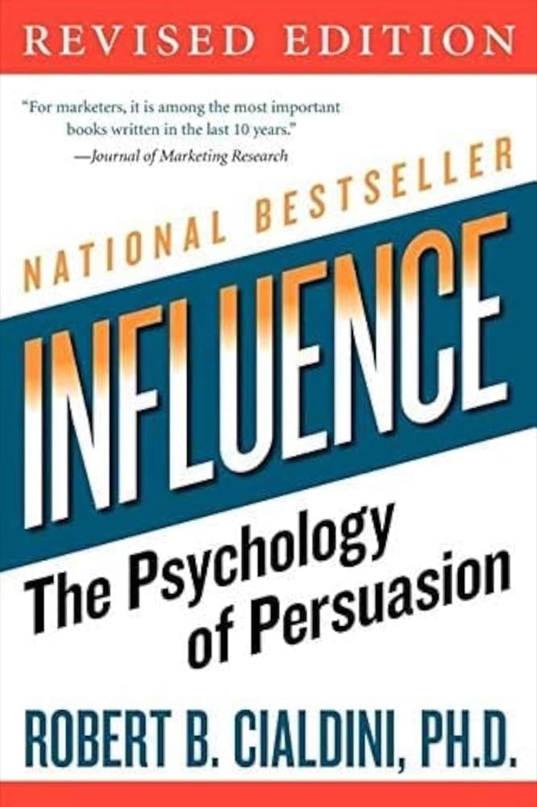 Influence The Psychology of Persuasion - Robert B. Cialdini · 2021