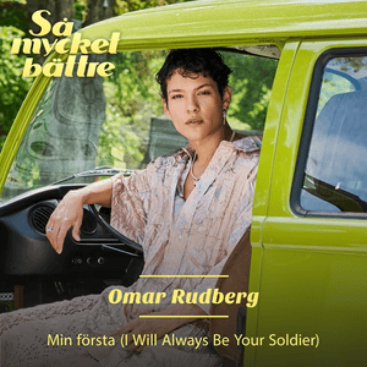 Min första (i will Always be your soldier)