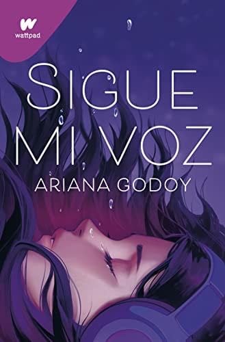 Sigue mi voz - Ariana Godoy · 2022