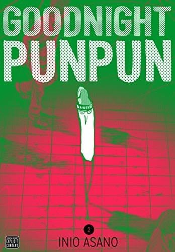 Goodnight Punpun, Vol. 2 - Inio Asano · 2016
