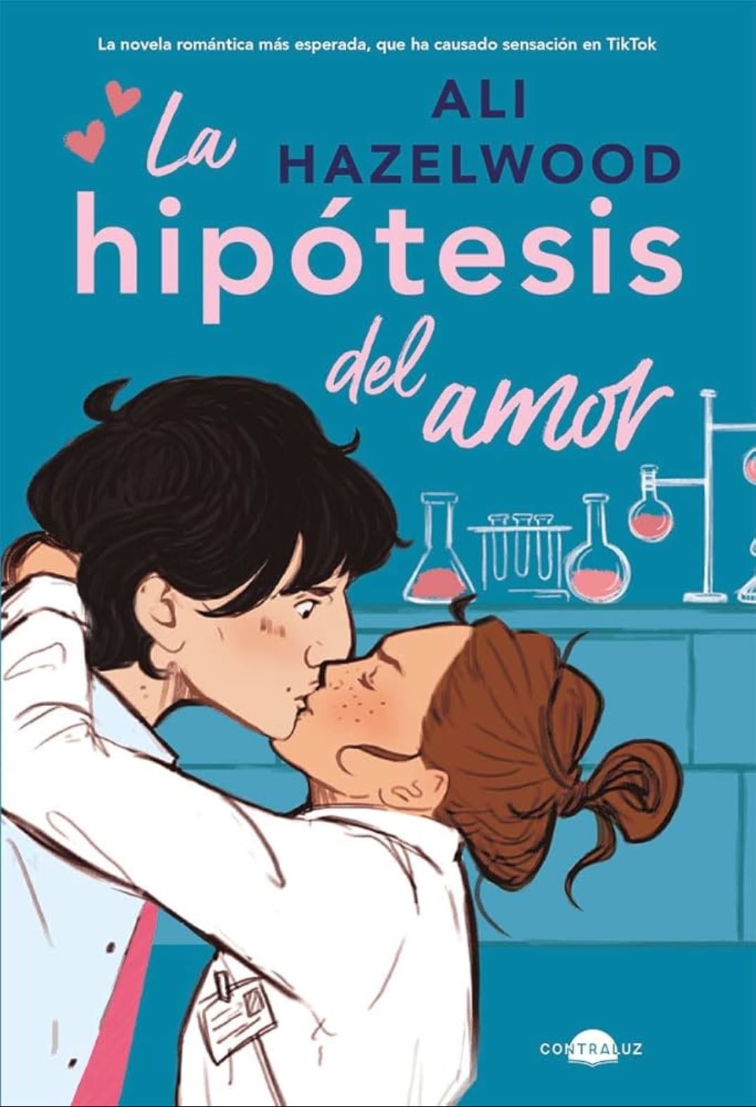 La hipótesis del amor - Ali hazelwood