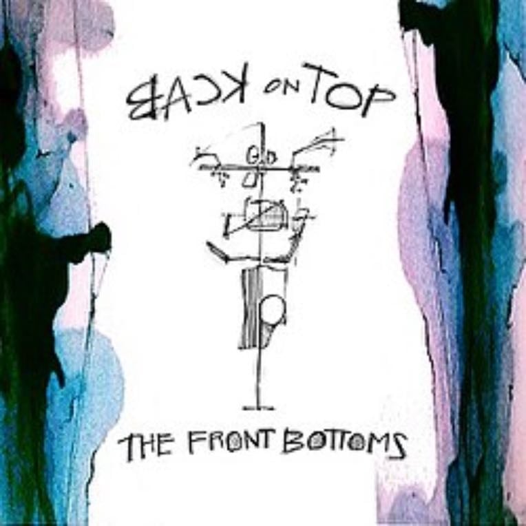Back on Top - The Front Bottoms