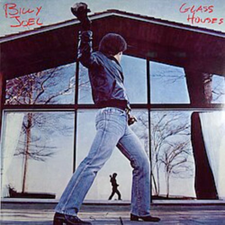 Glass Houses - Billy Joel