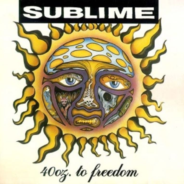 40oz. To Freedom - Sublime