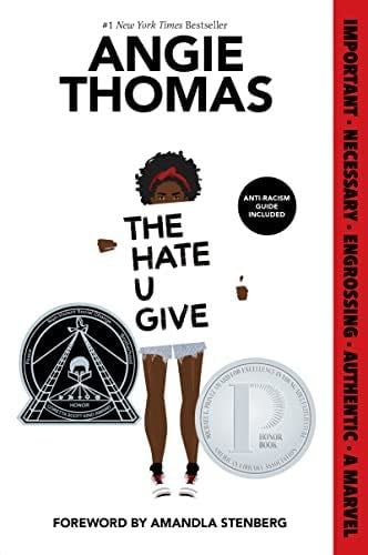 The Hate U Give: A Printz Honor Winner - Angie Thomas · 2022