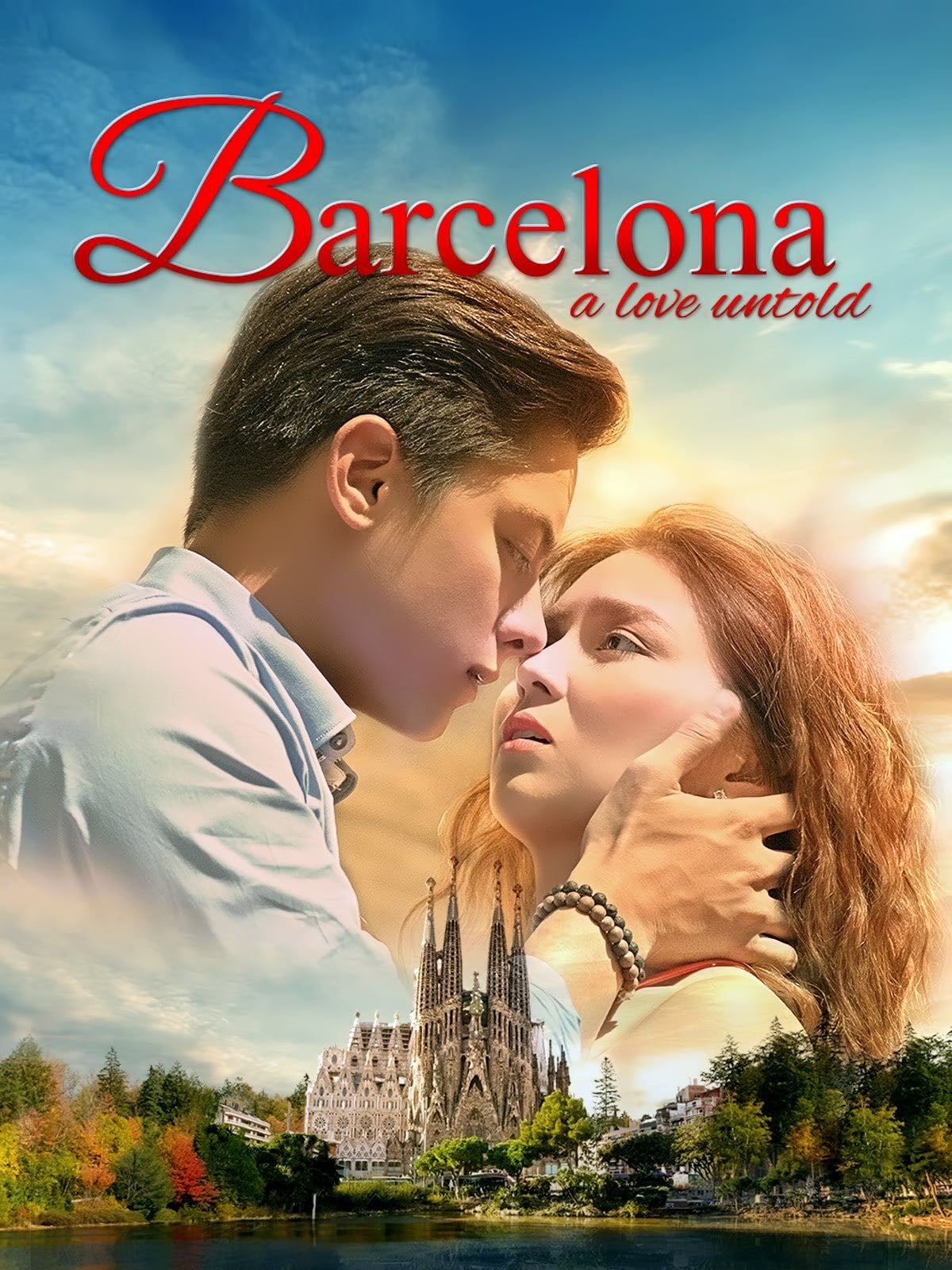 Barcelona: A Love Untold - Olivia M. Lamasan 路 2016