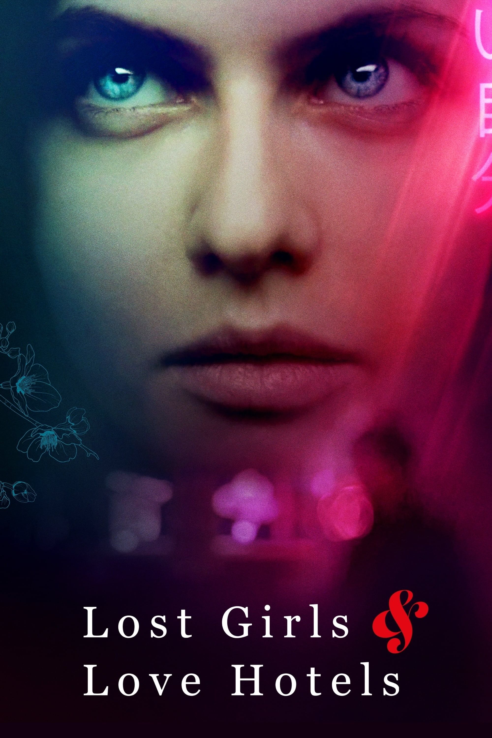 Lost Girls & Love Hotels - William Olsson · 2020