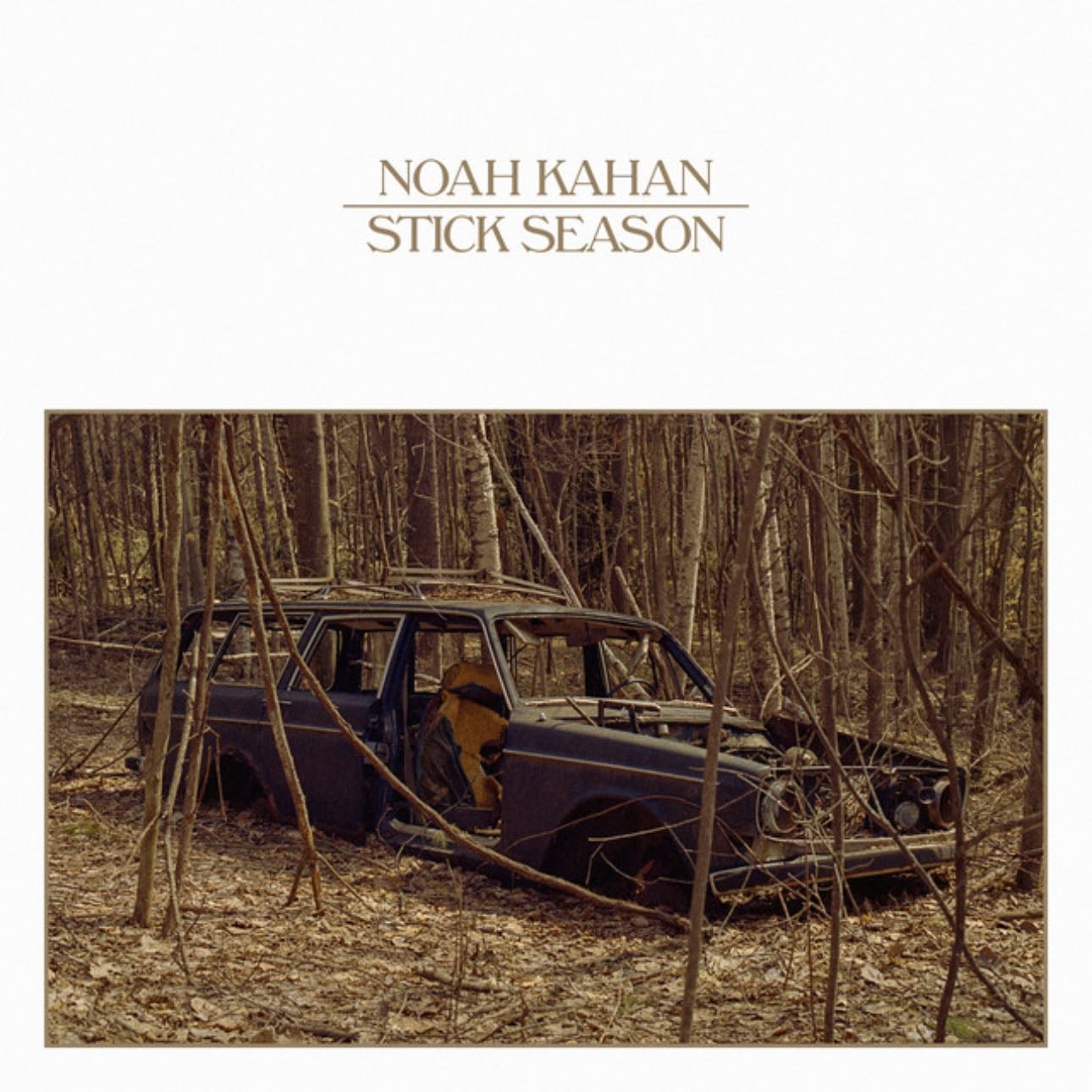 stick season - noah kahan
