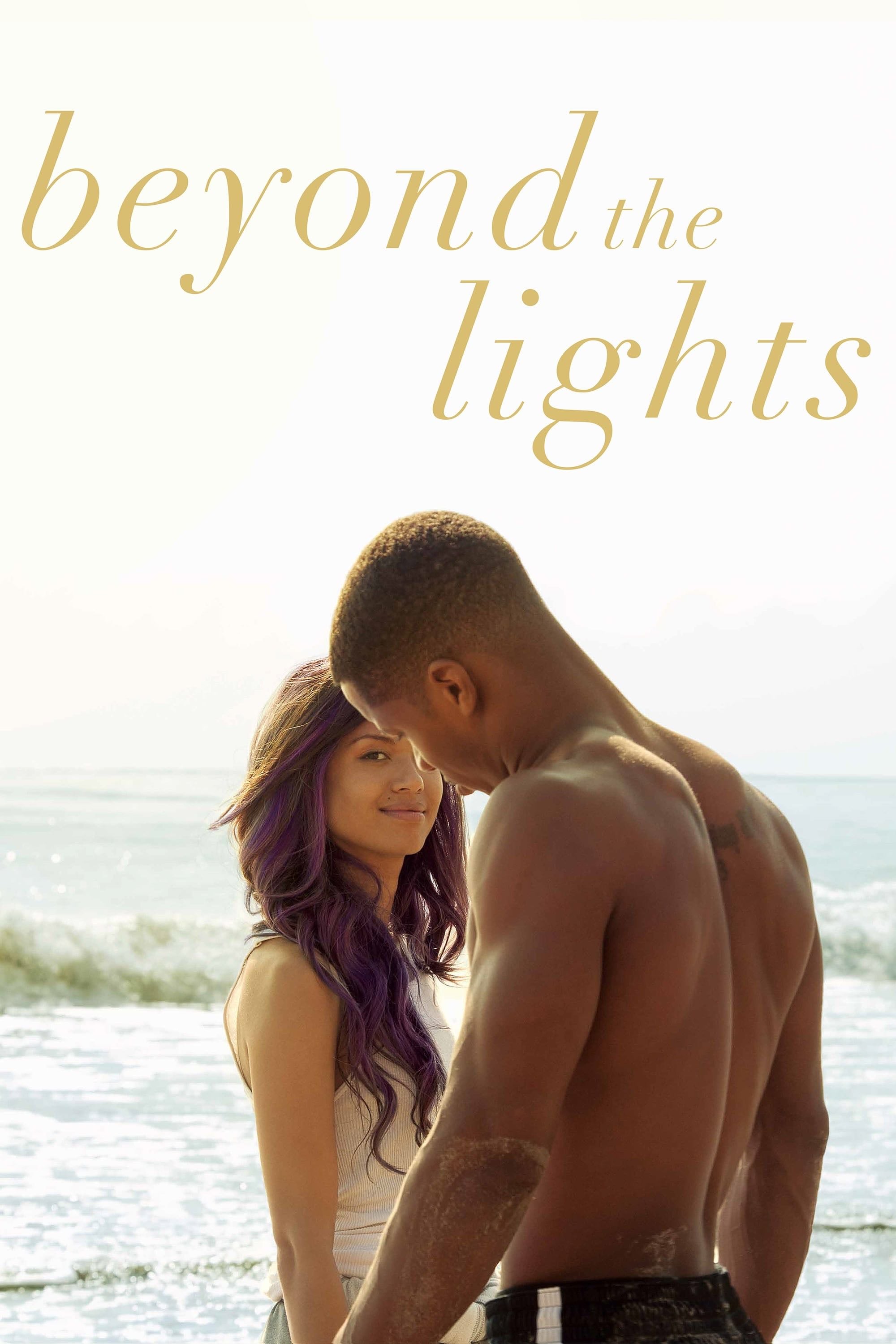 Beyond the Lights - Gina Prince-Bythewood · 2014