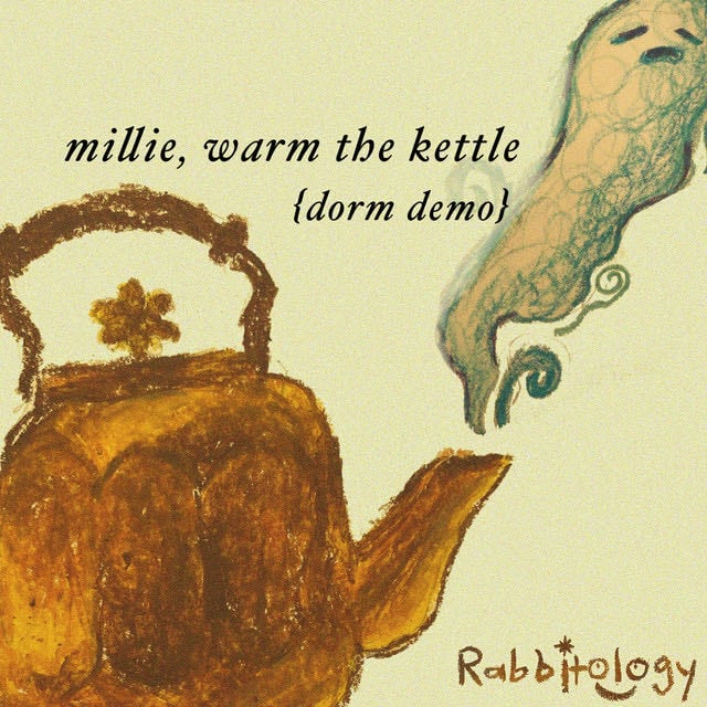 Millie, Warm the Kettle - Song · Rabbitology