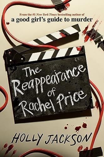 The Reappearance of Rachel Price - Holly Jackson · 2024
