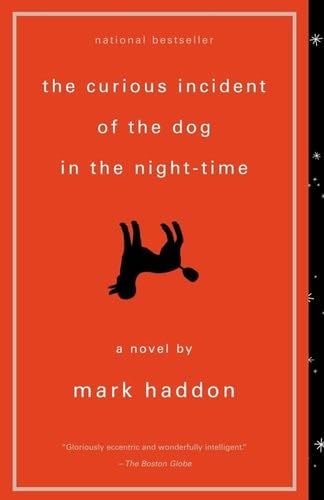 The Curious Incident of the Dog in the Night-Time - Mark Haddon · 2004