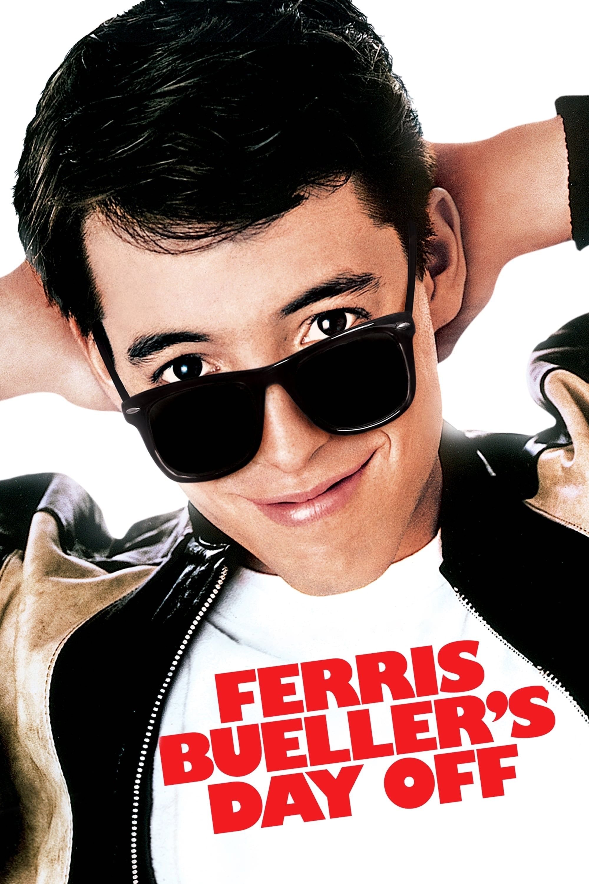 Ferris Bueller's Day Off - John Hughes · 1986