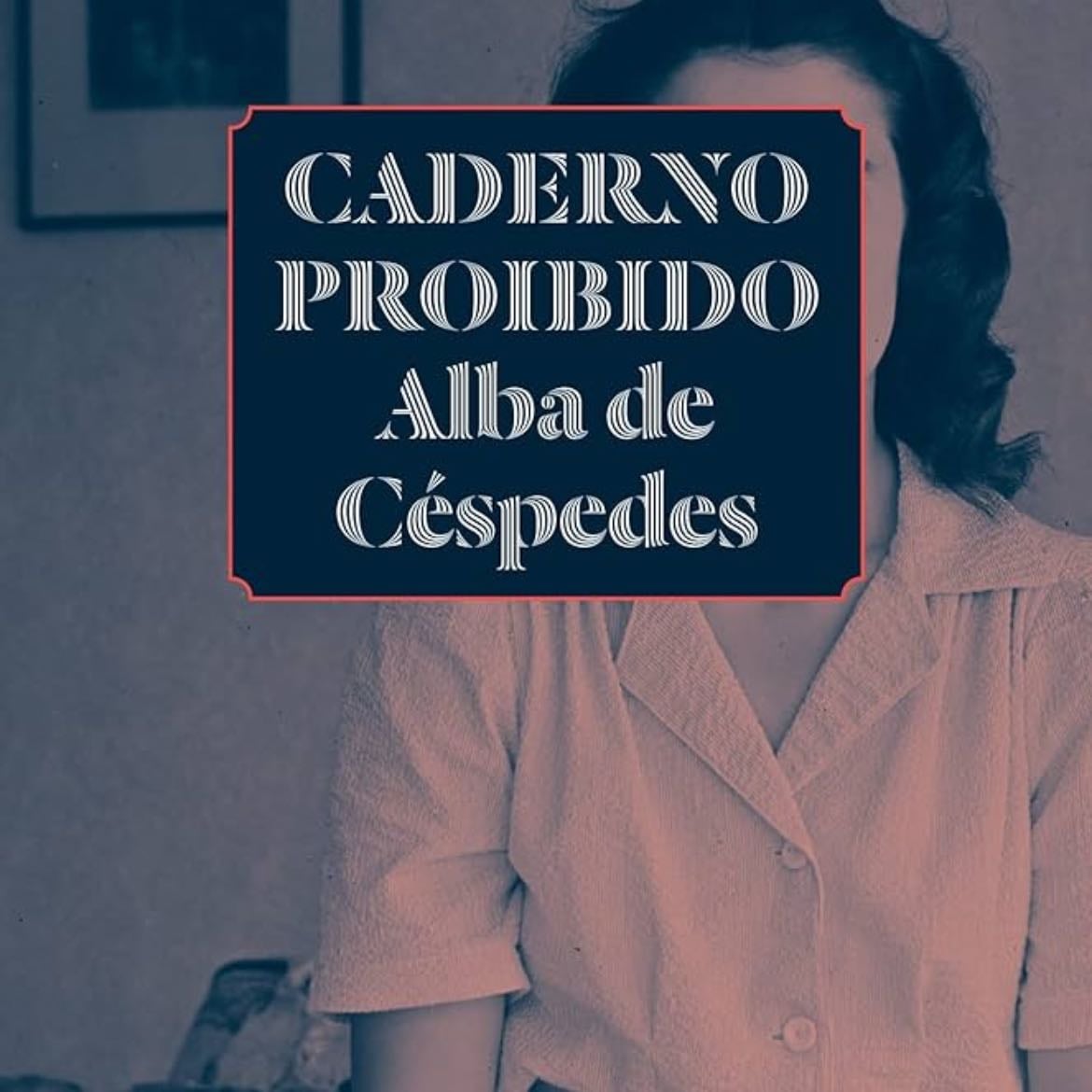 caderno proibido - Céspedes · 1900