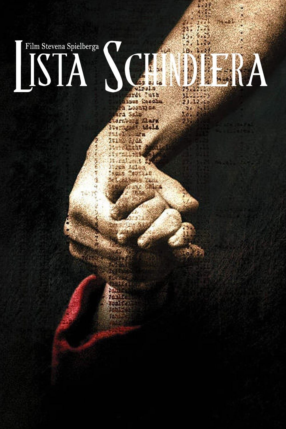 La Liste de Schindler - Steven Spielberg · 1993