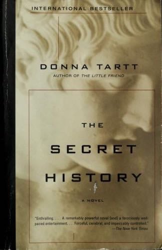 The Secret History - Donna Tartt · 1992