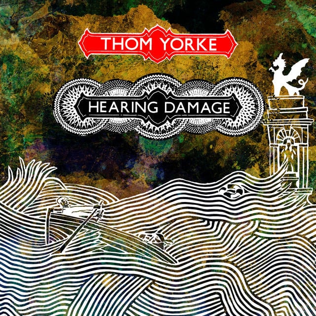 Hearing Damage - Song 路 Thom Yorke
