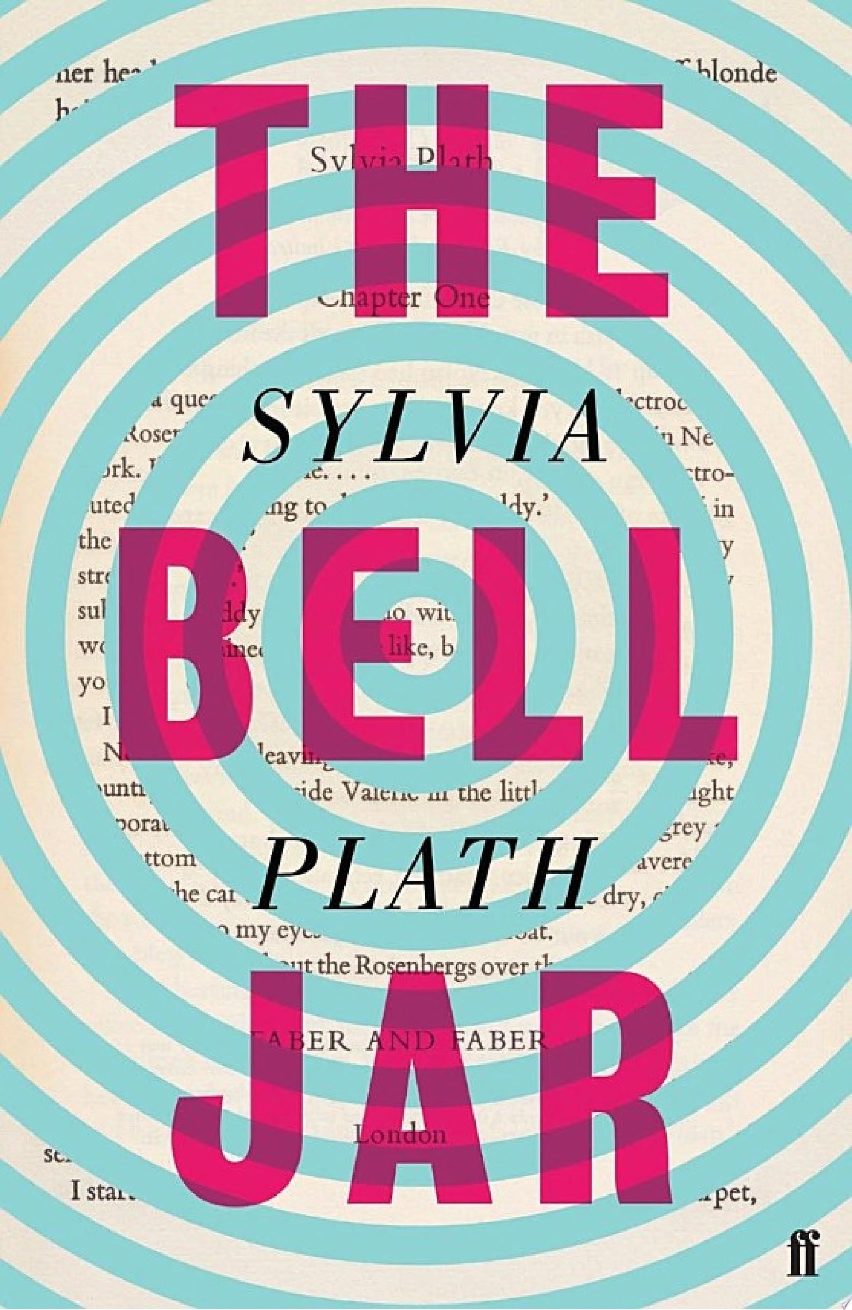The Bell Jar - Sylvia Plath · 1963