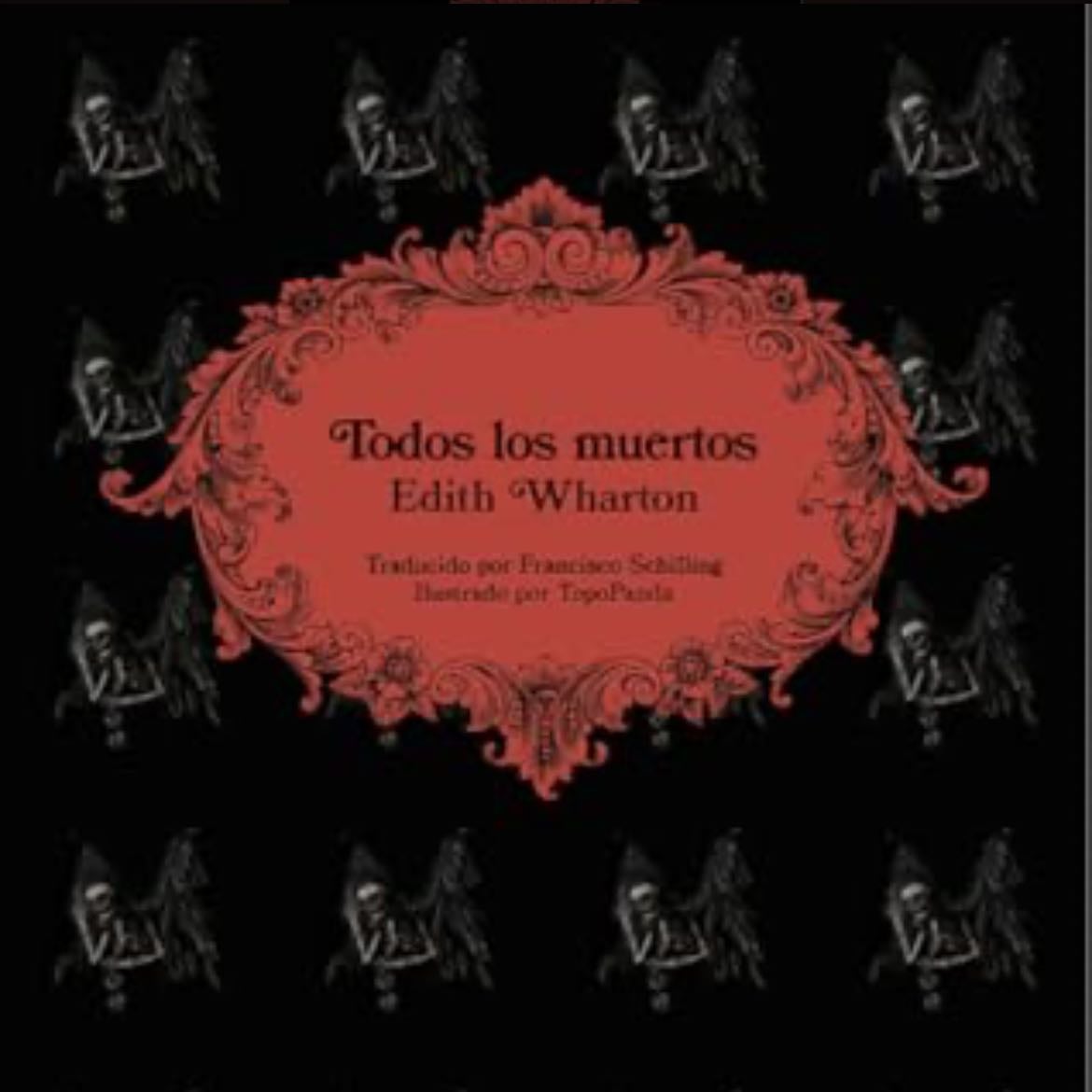 Todos los muertos - Edith Wharton - compilación