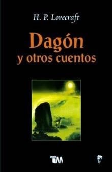 Dagon and other stories - H. P. Lovecraft · 2008