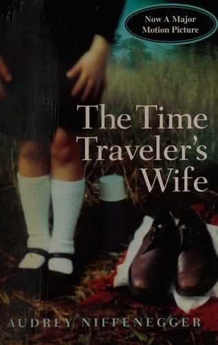 The Time Traveler's Wife - Audrey Niffenegger · 2004