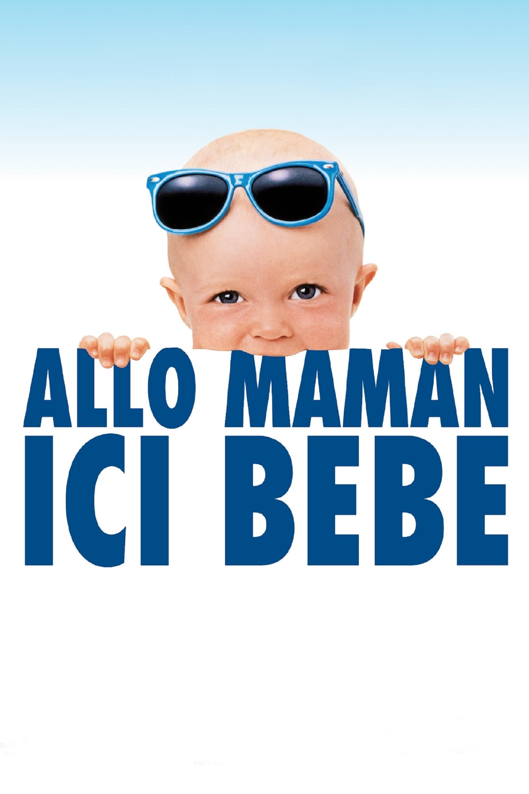 Allô maman, ici bébé - Amy Heckerling · 1989