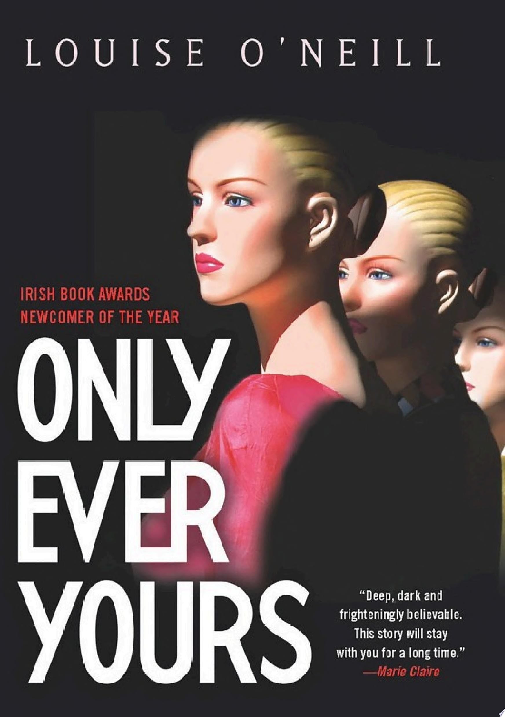 Only Ever Yours - Louise O'Neill · 2015