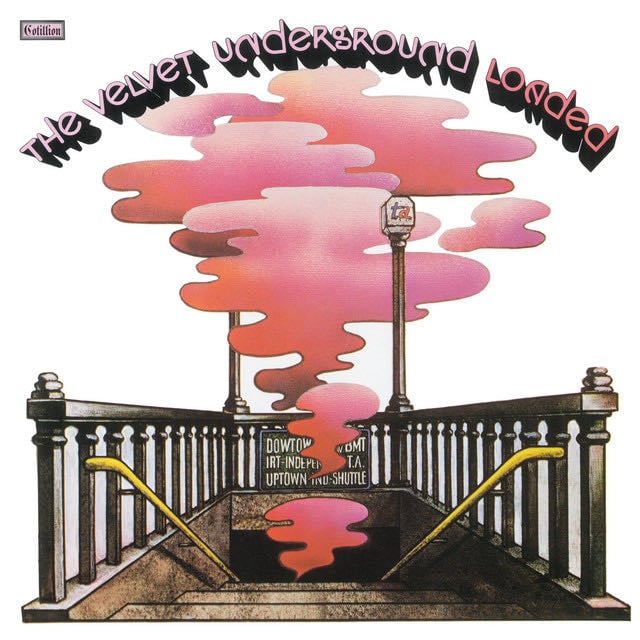 Loaded (2015 Remaster) - Album · The Velvet Underground