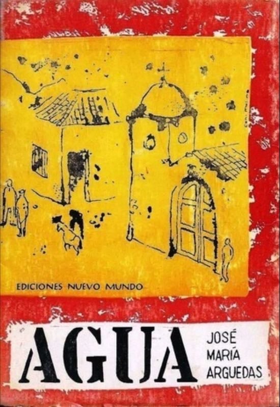 Agua - José María Arguedas