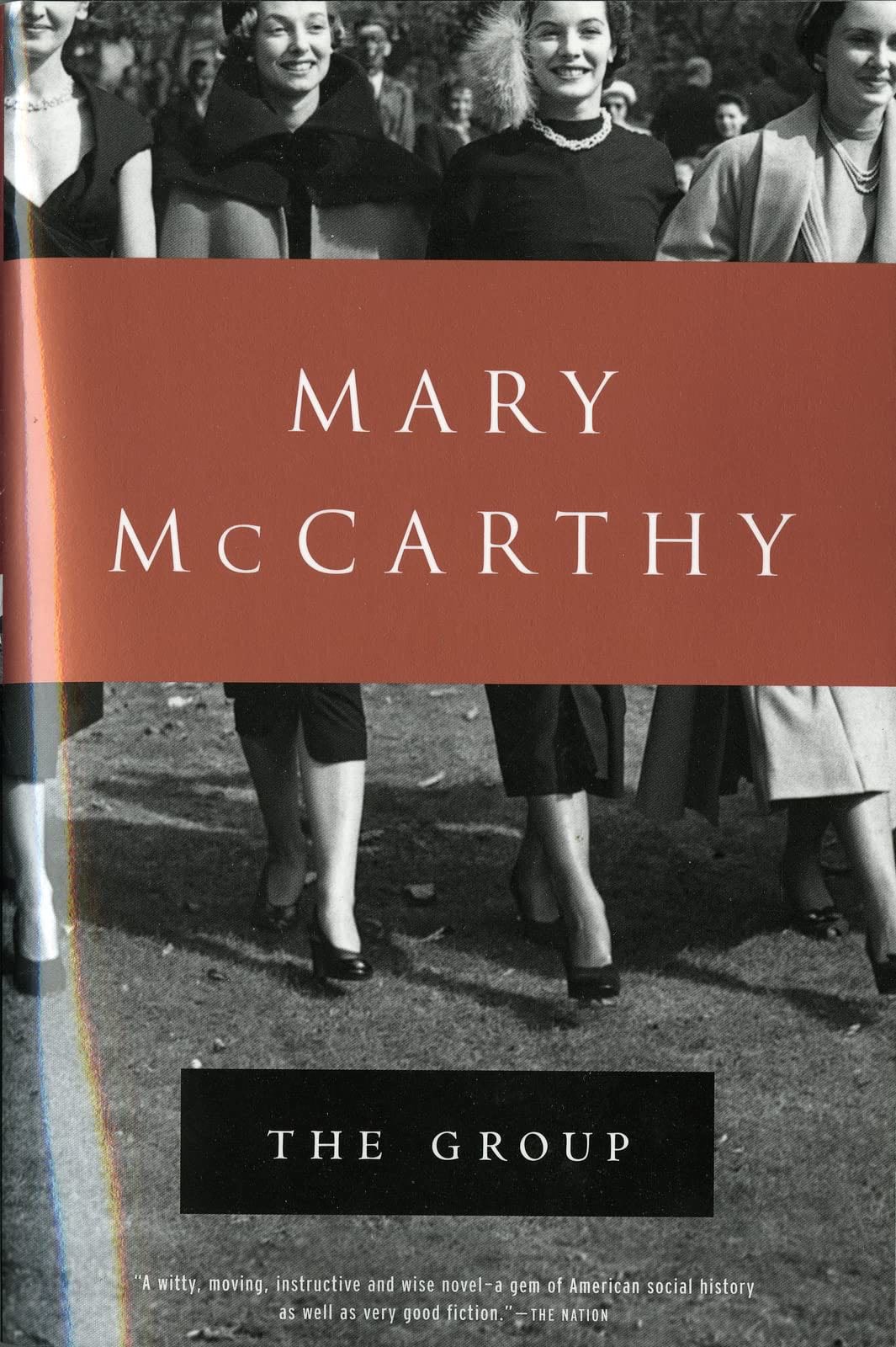The Group - Mary McCarthy · 1991