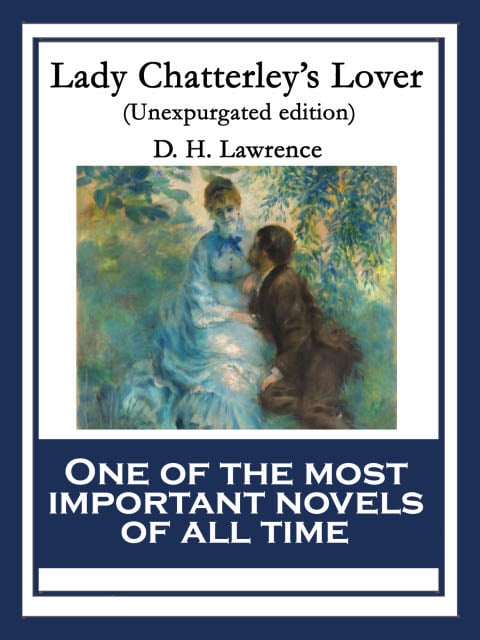 Lady Chatterley’s Lover - D. H. Lawrence · 2015
