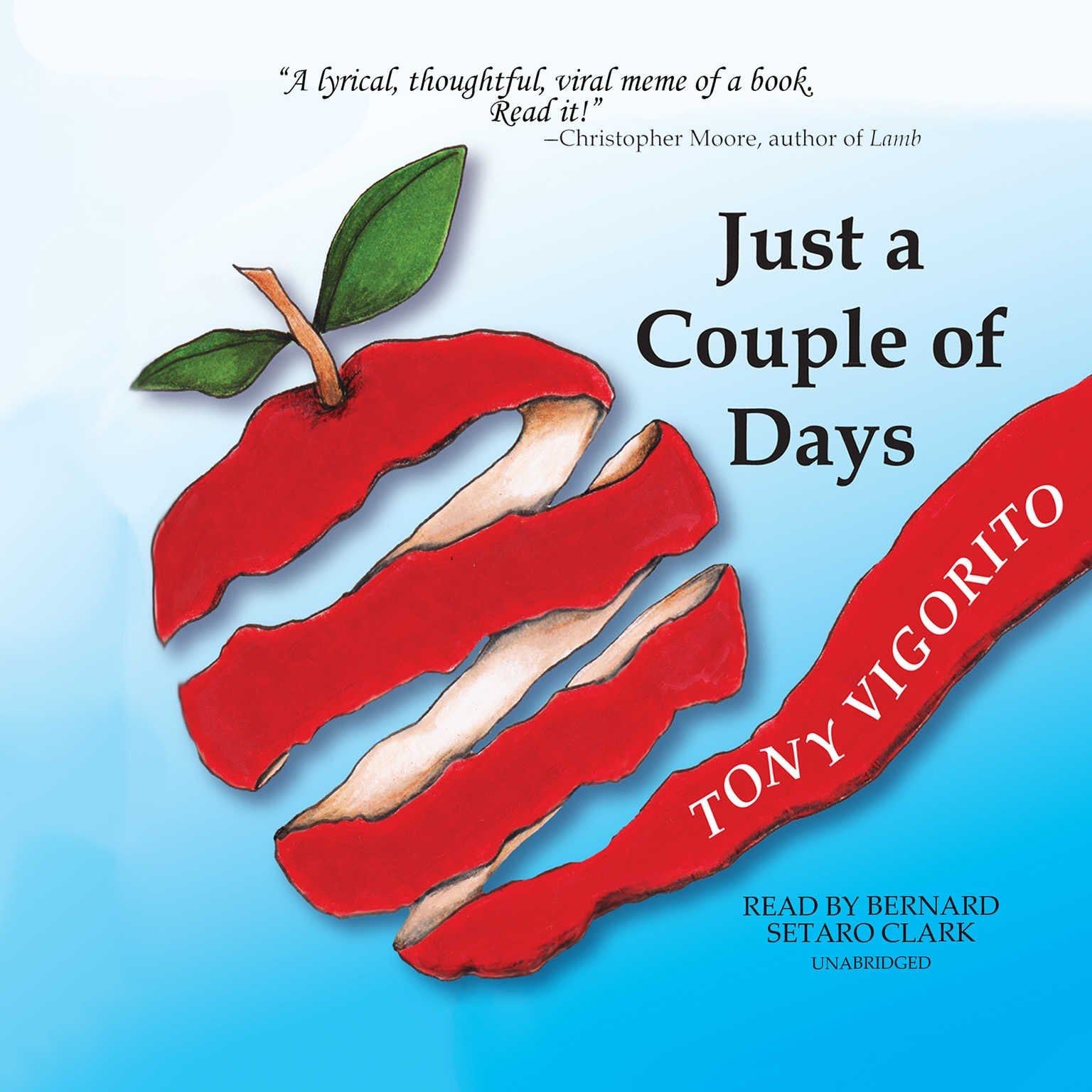 Just a Couple of Days - Tony Vigorito · 2016